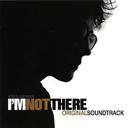 Jeff Tweedy - I&#039;m Not There альбом