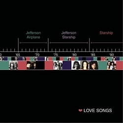 Jefferson Airplane/Jefferson Starship/Starship - Love Songs альбом