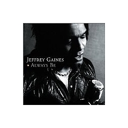 Jeffrey Gaines - Always Be album