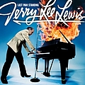 Jerry Lee Lewis - Last Man Standing альбом