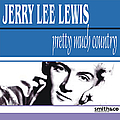 Jerry Lee Lewis - Pretty Much Country альбом