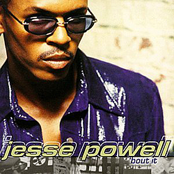 Jesse Powell - &#039;Bout It album