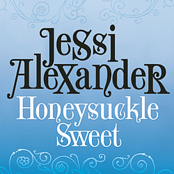 Jessi Alexander - Honeysuckle Sweet album