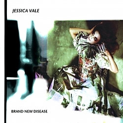 Jessica Vale - Brand New Disease album