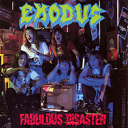 Exodus - Fabulous Disaster album