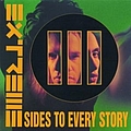 Extreme - III Sides To Every Story альбом