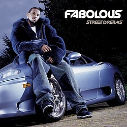 Fabolous - Street Dreams альбом