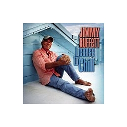 Jimmy Buffett - License To Chill album