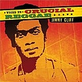 Jimmy Cliff - This Is Crucial Reggae: Jimmy Cliff album