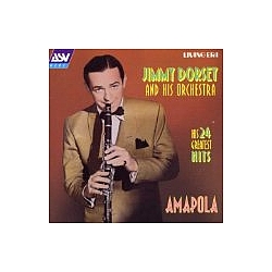 Jimmy Dorsey - Amapola album
