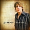Jimmy Wayne - Jimmy Wayne album