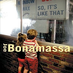 Joe Bonamassa - So It&#039;s Like That альбом