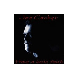 Joe Cocker - Have A Little Faith альбом