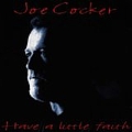 Joe Cocker - Have A Little Faith album