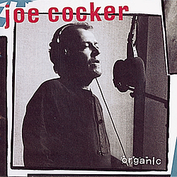 Joe Cocker - Organic album