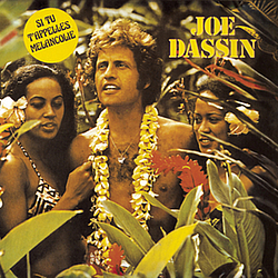 Joe Dassin - Si Tu T&#039;Appelles Melancolie альбом