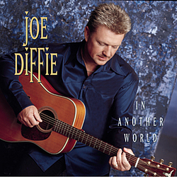 Joe Diffie - In Another World album