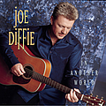 Joe Diffie - In Another World альбом
