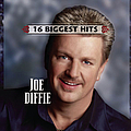 Joe Diffie - 16 Biggest Hits альбом