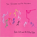 Joe Strummer &amp; The Mescaleros - Rock Art &amp; The X-Ray Style альбом