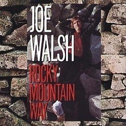Joe Walsh - Rocky Mountain Way album