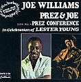 Joe Williams - Dave Pell&#039;s Prez Conference альбом