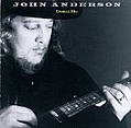 John Anderson - John Anderson - Greatest Hits album