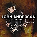 John Anderson - Easy Money альбом