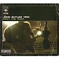John Butler Trio - What You Want - EP альбом