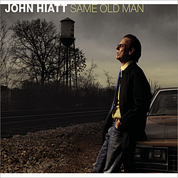 John Hiatt - Same Old Man альбом