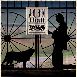 John Hiatt - Walk On album