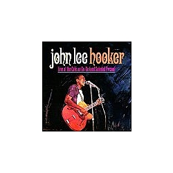 John Lee Hooker - Live At The Cafe Au Go-Go (And Soledad Prison) альбом