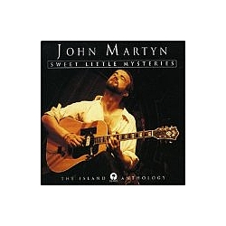 John Martyn - Sweet Little Mysteries: The Island Anthology (Disc 1) альбом