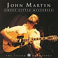 John Martyn - Sweet Little Mysteries: The Island Anthology album