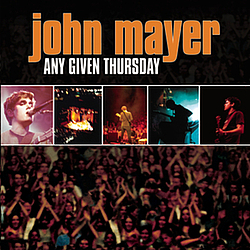 John Mayer - Any Given Thursday album