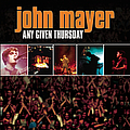John Mayer - Any Given Thursday альбом