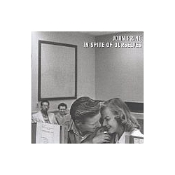 John Prine - In Spite Of Ourselves album