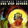 Johnnie Taylor - One Step Beyond album