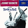 Johnny Burnette - Tear It Up: The Complete Legedary Coral Recordings album