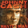 Johnny Cash - Wanted Man альбом