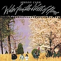 Johnny Cash - Water From The Wells Of Home album