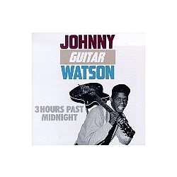 Johnny Guitar Watson - 3 Hours Past Midnight album