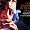 Johnny Hartman - I Just Dropped By To Say Hello album