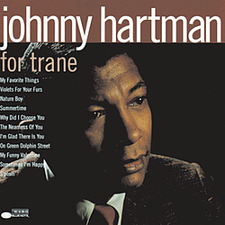 Johnny Hartman - For Trane альбом