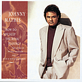 Johnny Mathis - How Do You Keep The Music Playing? album
