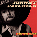Johnny Paycheck - Super Hits album