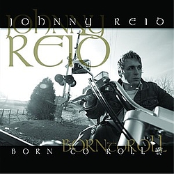 Johnny Reid - Born To Roll альбом