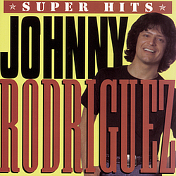 Johnny Rodriguez - Super Hits альбом