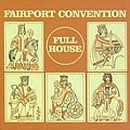 Fairport Convention - Full House альбом