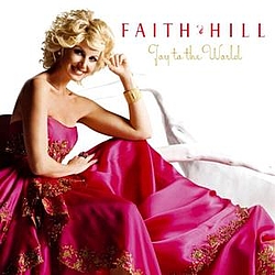 Faith Hill - Joy To The World album
